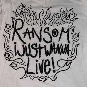 RANSOM “i just wanna live” Large White Tee